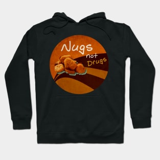 Nugs not drugs circle vintage Hoodie